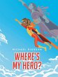 Where's My Hero? - Bild 1
