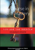 A Course in Self-Mastery