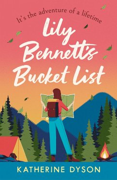 Lily Bennett's Bucket List - Dyson, Katherine