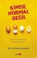 Kimse Normal Degil - Richard Grinker, Roy