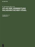 Atlas der Verbreitung palaearktischer Vögel. Lieferung 14