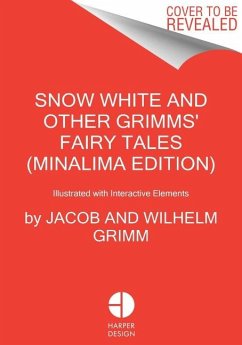 Snow White and Other Grimms' Fairy Tales (MinaLima Edition) - Grimm, Jacob and Wilhelm