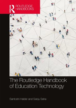 The Routledge Handbook of Education Technology - Halder, Santoshi; Saha, Sanju