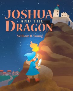 Joshua and the Dragon - Young, William R.