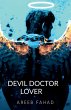 DEVIL DOCTOR LOVER - Bild 1