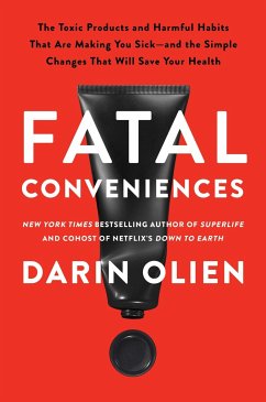 Fatal Conveniences - Olien, Darin