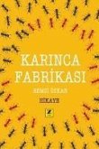 Karinca Fabrikasi