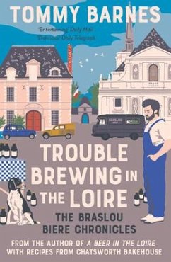 Trouble Brewing in the Loire - Barnes, Tommy