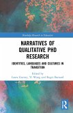 Narratives of Qualitative PhD Research