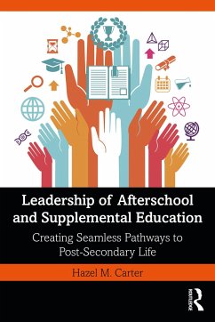 Leadership of Afterschool and Supplemental Education - Carter, Hazel M