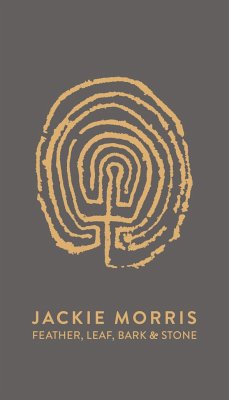 Feather, Leaf, Bark & Stone - Morris, Jackie