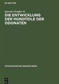 Die Entwicklung der Mundteile der Odonaten