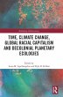 Time, Climate Change, Global Racial... - Bild 1