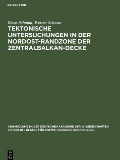 Tektonische Untersuchungen in der Nordost-Randzone der Zentralbalkan-Decke - Schwan, Werner; Schmidt, Klaus