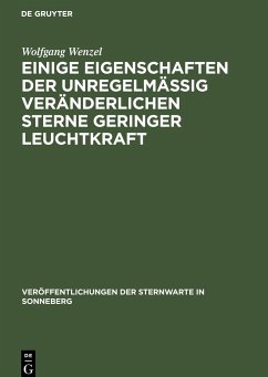 Einige Eigenschaften der unregelmäßig veränderlichen Sterne geringer Leuchtkraft - Wenzel, Wolfgang