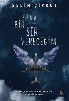 Sana Bir Sir Verecegim - Ciprut, Selim