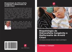 Biopatologia da Hidrocefalia Congênita e Malformatio de Arnold Chiari - Castejón, Orlando J.