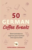 50 German Coffee Breaks (eBook, ePUB)