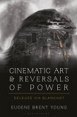 Cinematic Art and Reversals of Power (eBook, ePUB)
