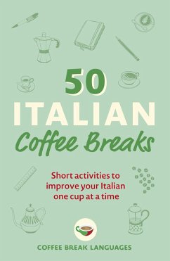 50 Italian Coffee Breaks (eBook, ePUB) - Languages, Coffee Break