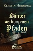 Hinter verborgenen Pfaden (eBook, ePUB)