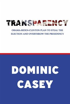 Transparency (eBook, ePUB) - Casey, Dominic