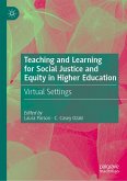 Teaching and Learning for Social Justice and Equity in Higher Education (eBook, PDF)