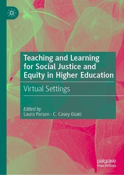 Teaching and Learning for Social Justice and Equity in Higher Education (eBook, PDF)