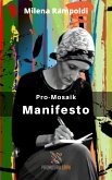 Pro-Mosaik Manifesto (eBook, ePUB)