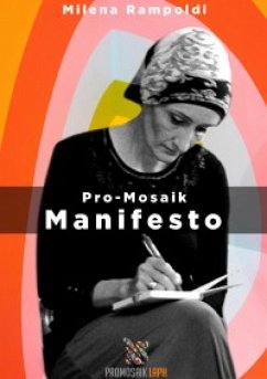 ProMosaik - Manifesto (eBook, ePUB) - Rampoldi, Milena
