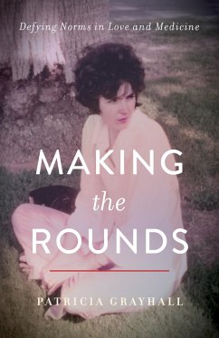 Making the Rounds (eBook, ePUB) - Grayhall, Patricia