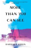 More Than You Can See (eBook, ePUB)