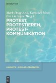 Protest, Protestieren, Protestkommunikation (eBook, PDF)