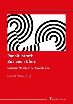 Cover Panaït Istrati: Zu neuen Ufern. Sechzehn Monate in der Sowjetunion (eBook, PDF)
