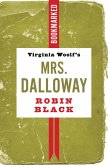 Virginia Woolf's Mrs. Dalloway: Bookmarked (eBook, ePUB)