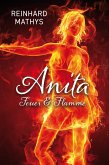 Anita Feuer und Flamme (eBook, ePUB)