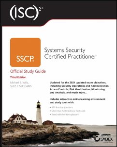 (ISC)2 SSCP Systems Security Certified Practitioner Official Study Guide (eBook, ePUB) - Wills, Mike