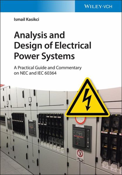 Analysis and Design of Electrical Power Systems (eBook, ePUB) Analysis and Design of Electrical Power Systems (eBook, ePUB)