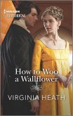 How to Woo a Wallflower (eBook, ePUB)