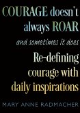 Courage Doesn't Always Roar (eBook, ePUB)