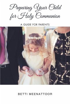Cover Preparing Your Child for Holy Communion (eBook, ePUB)