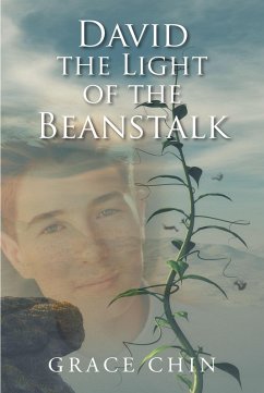 David the Light of the Beanstalk (eBook, ePUB) - Chin, Grace