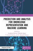 Prediction and Analysis for Knowledge Representation and Machine Learning (eBook, PDF)