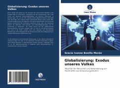 Globalisierung: Exodus unseres Volkes - Bonilla Morán, Gracia Ivonne