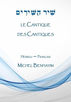 Le Cantique des Cantiques - Benhayim, Michel