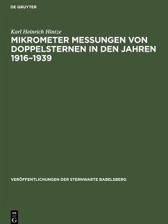 Mikrometer Messungen von Doppelsternen in den Jahren 1916¿1939 - Hintze, Karl Heinrich