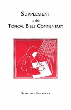 Supplement to the Topical Bible Commentary - Averitt, Richard C.