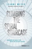 Climbing the Spiral Staircase