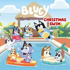 Bluey: Christmas Swim - Penguin Young Readers Licenses