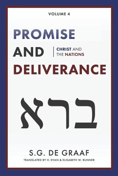 Promise and Deliverance - De Graaf, S. G.